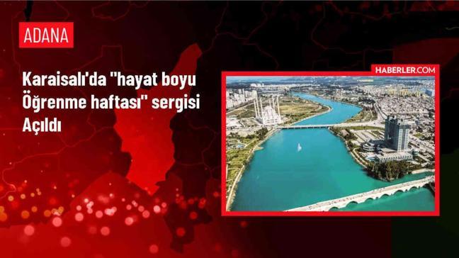 Karaisalı'da Hayat Boyu Öğrenme Haftası Sergisi Açıldı