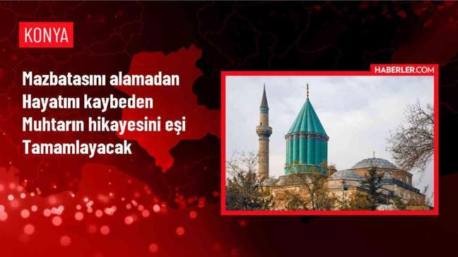 Konya'da muhtarın yerine seçilen eşi, kocasının hayallerini tamamlamak istiyor