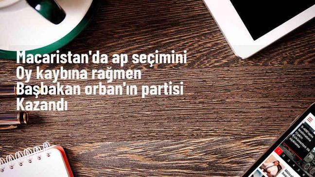 Macaristan'da AP seçiminde Orban'ın partisi birinci oldu