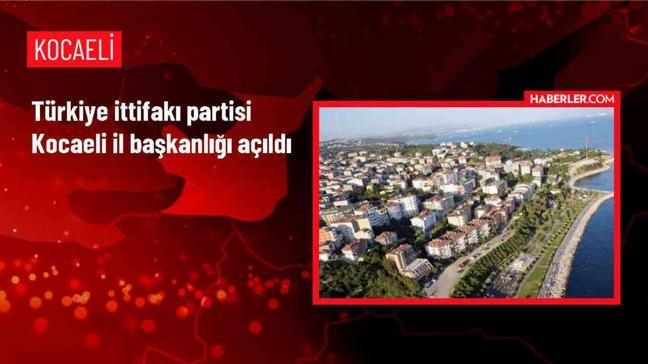 Türkiye İttifakı Partisi Kocaeli İl Başkanlığı Törenle Hizmete Girdi