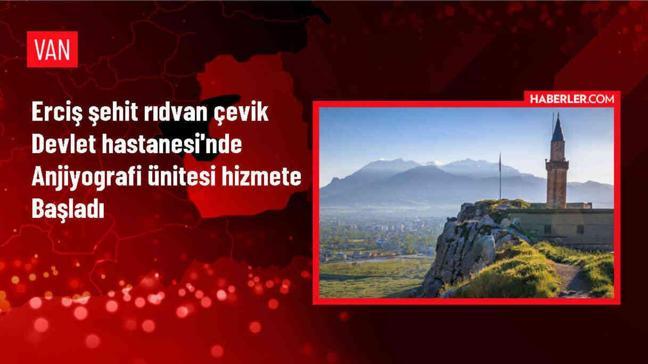 Van'ın Erciş ilçesinde Koroner Anjiyografi Ünitesi Hizmete Açıldı