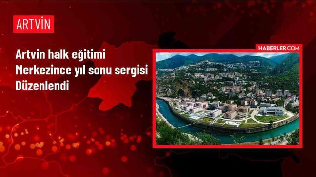 Artvin Halk Eğitimi Merkezi Yıl Sonu Sergisi