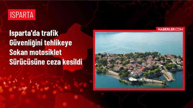 Isparta'da Tek Teker Üzerinde Seyreden Sürücüye 16 Bin 215 TL Cezası