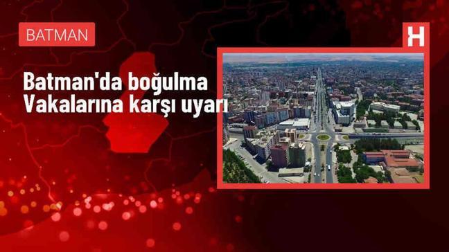 Batman DSİ 103. Şube Müdürü Boğulma Vakalarına Karşı Uyarıda Bulundu