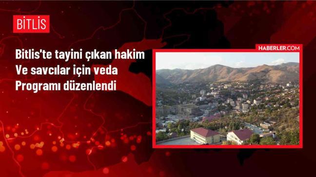 Bitlis'te Cumhuriyet Başsavcısı ve hakimler için veda programı düzenlendi