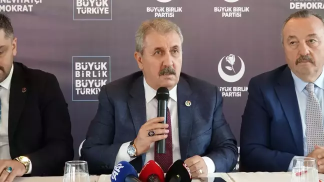 BBP Genel Başkanı Mustafa Destici: 'Suriye'den çıkmadan Türkiye de çıkmayacaktır'