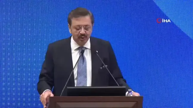 TOBB Başkanı Hisarcıklıoğlu: