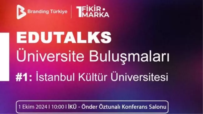 EduTalks Üniversite Buluşmaları Etkinliği 1 Ekim'de İstanbul Kültür Üniversitesi'nde!