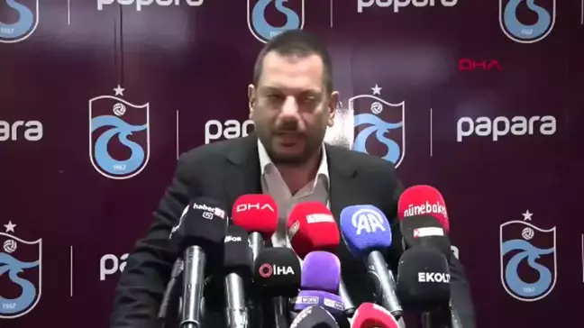 Trabzonspor Başkanı Ertuğrul Doğan'dan Sert Açıklamalar