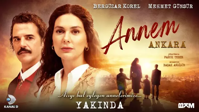 Kanal D'nin Yeni Dönem Dizisi 'Annem Ankara' Tanıtım Fragmanı ile Merak Uyandırdı