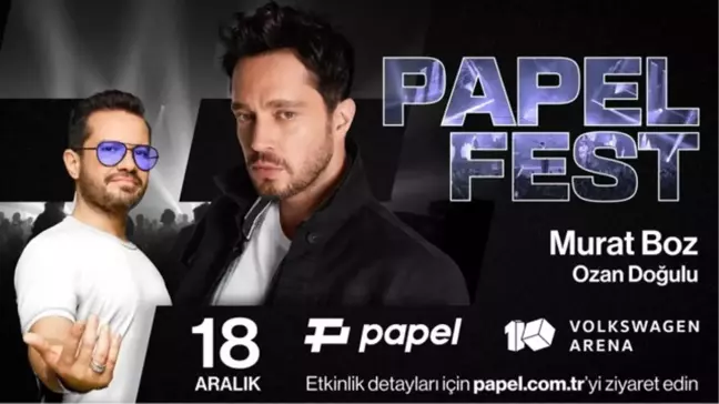 Papel, Yeni Ürün ve Hizmetlerini Murat Boz ve Ozan Doğulu ile Tanıtıyor