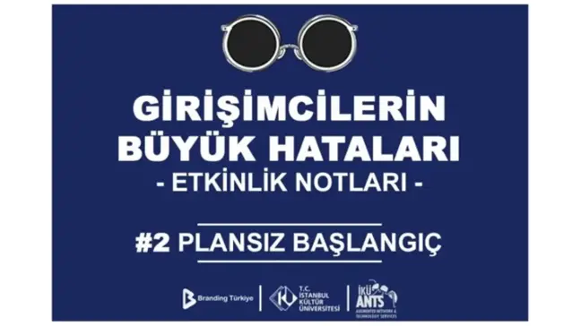 Plansız Başlangıç Etkinliği İstanbul Kültür Üniversitesi'nde Gerçekleştirildi!