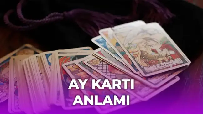 Tarot Ay kartı anlamı nedir?