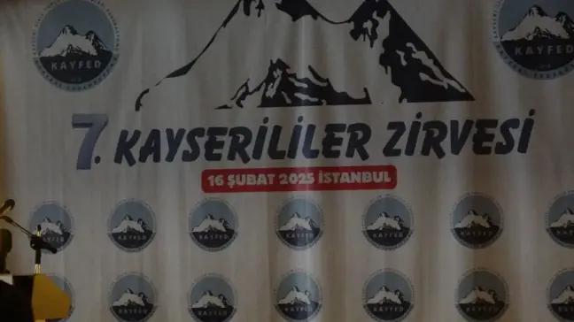 7. Kayserililer Zirvesi İstanbul'da Gerçekleşti