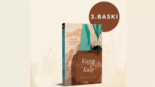 Ahmet Yılmaz'dan Yeni Roman: Kayıp Kalp