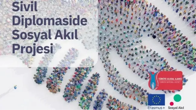 Sivil Diplomasi ve Sosyal Akıl Projesi: Gençler Dünya Barışına Katkı Sağlıyor!