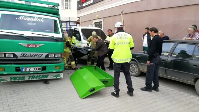 Bursa'da yaşlı adam geri manevra yapan kamyonun altında hayatını kaybetti