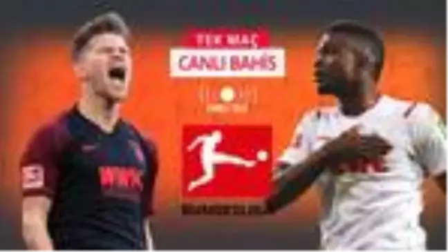 Bundesliga maçına 11,00 iddaa oranı! Köln, Augsburg deplasmanında...
