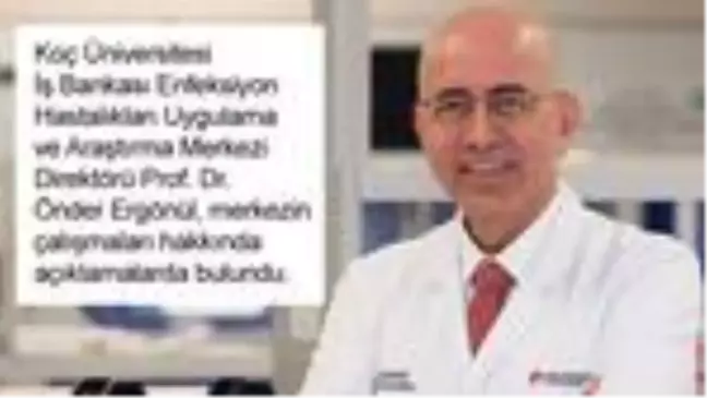 Türkiye'de bu ölçekte ilk ve tek olan, dünya standartlarındaki merkezde enfeksiyon hastalıkları araştırılacak