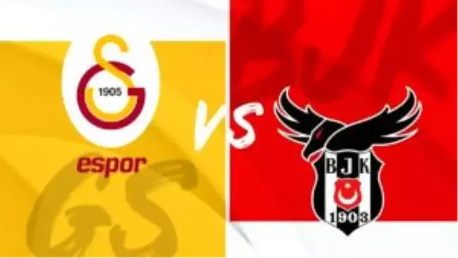 VFŞL'de Derbiye Doğru: Galatasaray Espor – Beşiktaş