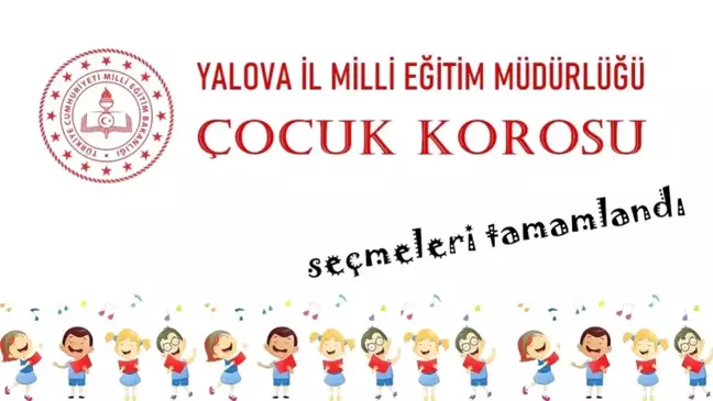 İL MİLLİ EĞİTİM MÜDÜRLÜĞÜ ÇOCUK KOROSU SEÇMELERİ TAMAMLANDI