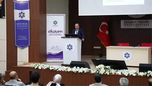 Erzurum Teknik Üniversitesi'nde Kadına Yönelik Şiddet Semineri