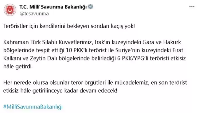 MSB'den Terörle Mücadele Açıklaması: 16 PKK/YPG'li Etkisiz Hale Getirildi