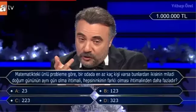 Matematikteki ünlü probleme göre, bir odada en az kaç kişi varsa bunlardan ikisinin miladi doğum gününün aynı gün olma ihtimali, hepsininkinin ...