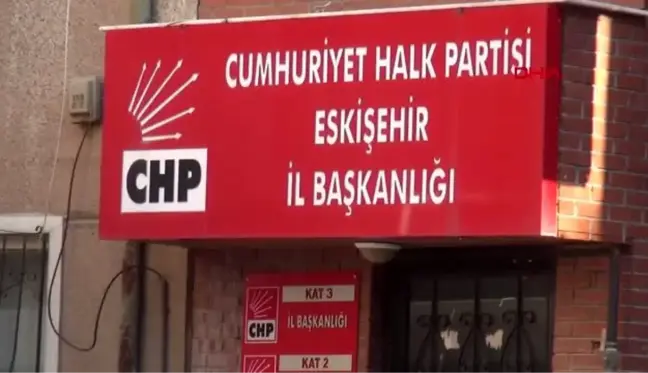 Eskişehir'de chp yönetimine kayyum atandı