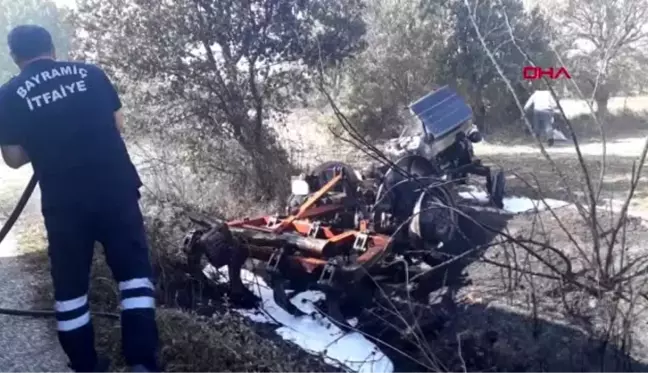 Çanakkale otları yakarken alev alan traktörü kullanılamaz hale geldi