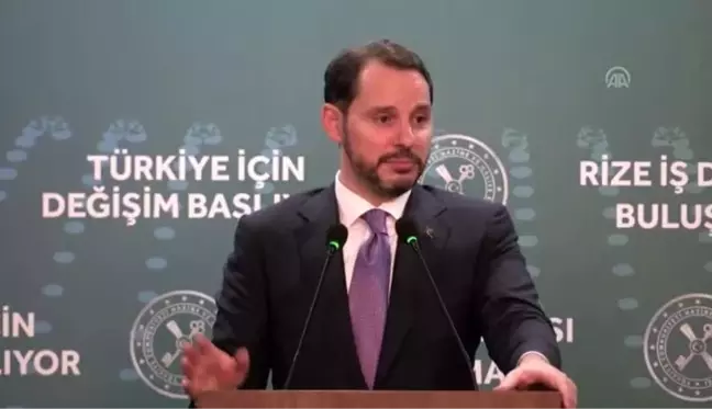 Bakan Albayrak: 