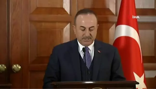 Bakan Çavuşoğlu: 