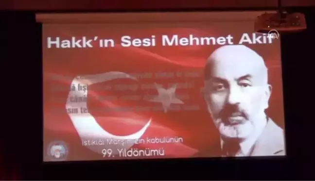 İstiklal Marşı'nın Kabulü ve Mehmet Akif Ersoy'u Anma Günü