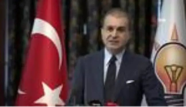 AK Parti Sözcüsü Ömer Çelik: