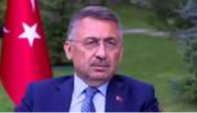 Cumhurbaşkanı Yardımcısı Oktay: 