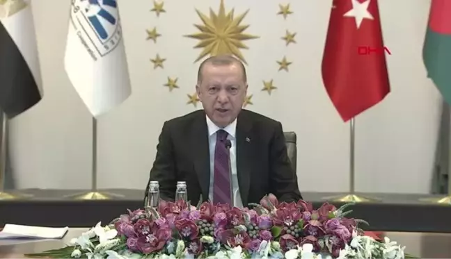 Erdoğan Gelişen Sekiz Ülke Teşkilatı 10. Zirve Toplantısına katıldığı canlı bağlantıda konuştu