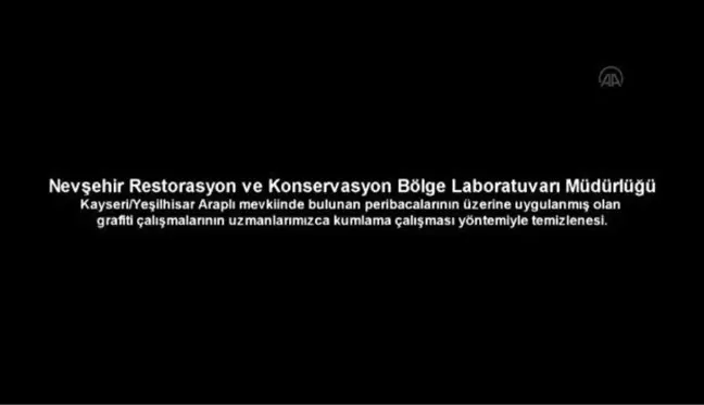 Peribacası benzeri doğal oluşumların üzerindeki yazılar temizlendi