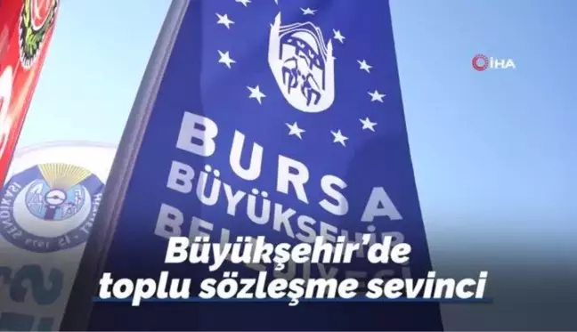 Büyükşehir'de toplu sözleşme sevinci