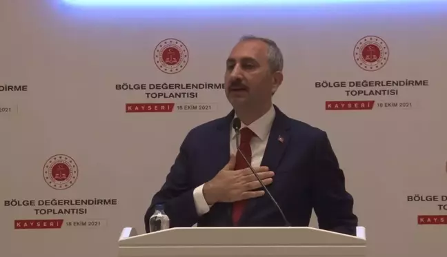 Adalet Bakanı Gül: 