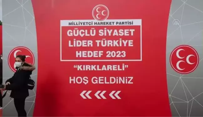 KIRKLARELİ - MHP'nin 