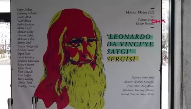 'LEONARDO DA VİNCİ'YE SAYGI' SERGİSİ ANTALYA'DA AÇILDI