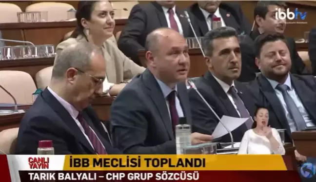 İbb Meclisi CHP Grup Sözcüsü Tarık Balyalı: 