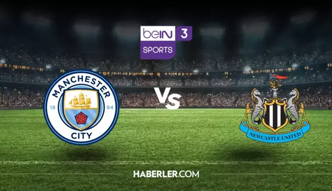 Manchester City maçı kaç kaç? Manchester City maçı hangi kanalda, saat kaçta? Newcastle - Manchester City maçı şifresiz mi?