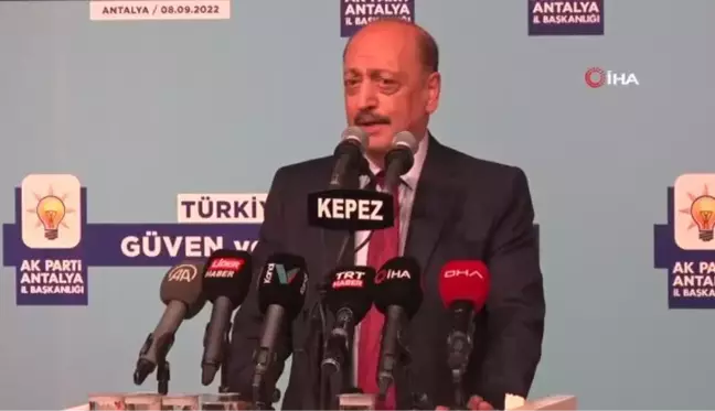 Çalışma ve Sosyal Güvenlik Bakanı Bilgin: 