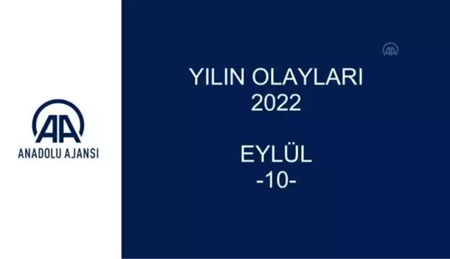 YILIN OLAYLARI 2022 - EYLÜL (10)