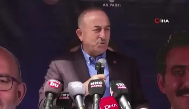 Bakan Çavuşoğlu: 