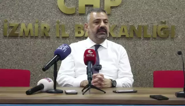 CHP İzmir İl Başkanı Aslanoğlu: 