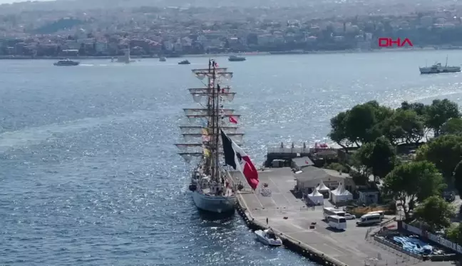 Meksika Donanması'na ait askeri okul yelkenli gemisi İstanbul'a geldi