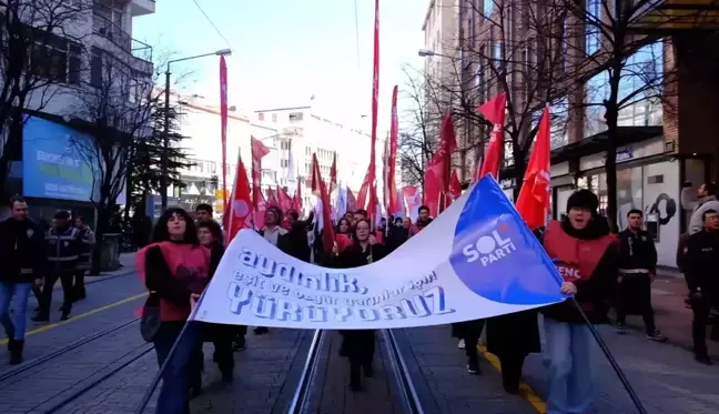 Sol Parti'den Eskişehir'de Yürüyüş: 