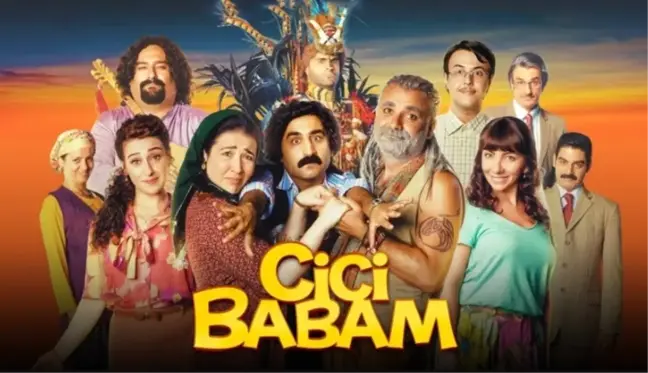 Cici Babam filmi oyuncuları kim, konusu ne, sonu nasıl bitiyor? Cici Babam filmi ne zaman, nerede çekildi?